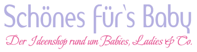 Schönes für´s Baby
